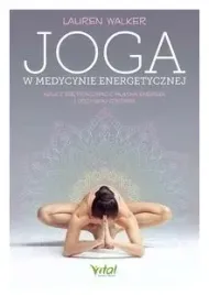joga-w-medycynie-energetycznej-lauren-walker