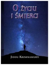 o-zyciu-i-smierci-jiddu-krishnamurti