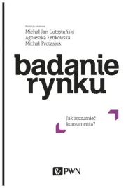 badania-rynku-lutostanski-michal-jan-lebkowska-agnieszka-protasiuk-michal