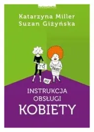 instrukcja-obslugi-kobiety-katarzyna-miller