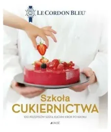 szkola-cukiernictwa-100-przepisow-szefa-kuchni
