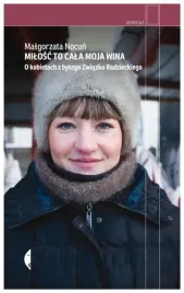 milosc-to-cala-moja-wina-malgorzata-nocun