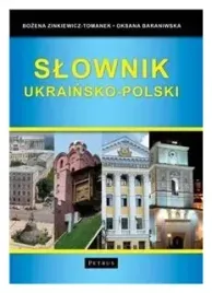 slownik-ukrainsko-polski-bozena-zinkiewicz-tomanek-oksana-baraniwska