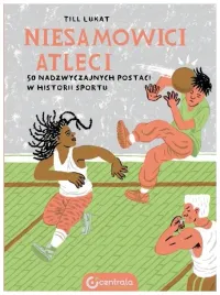 niesamowici-atleci-50-nadzwyczajnych-postaci-