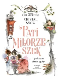 pati-milorzeszek-i-paskudne-ciasto-zguby-c-snow