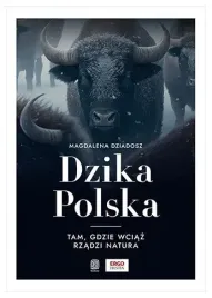 dzika-polska-magdalena-dziadosz