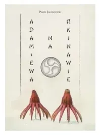 adam-i-ewa-na-okinawie-pawel-jaloszynski