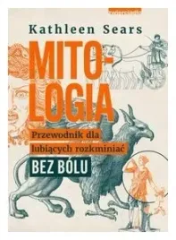 mitologia-przewodnik-kathleen-sears