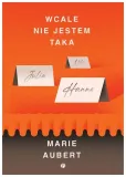 wcale-nie-jestem-taka-marie-aubert
