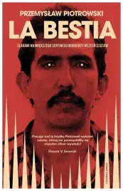 la-bestia-przemyslaw-piotrowski