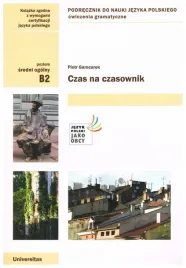 czas-na-czasownik-b2-cwiczenia-piotr-garncarek