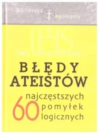 bledy-ateistow-60-najczestszych-pomylek-logicznych-jan-lewandowski