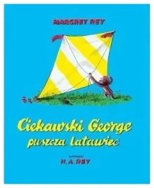ciekawski-george-puszcza-latawiec-margret-rey