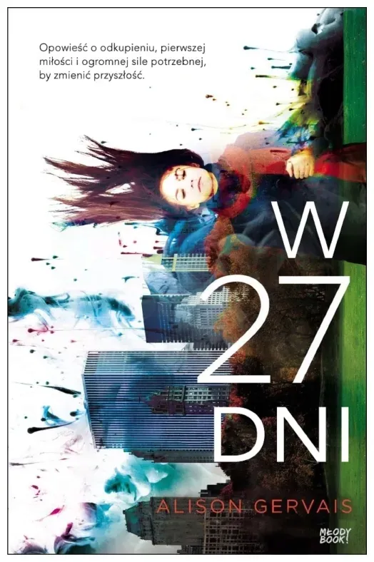 w-27-dni-tom-1-alison-gervais