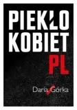 pieklo-kobiet-daria-gorka