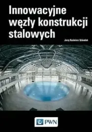 innowacyjne-wezly-konstrukcji-stalowych-szlendak