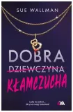 dobra-klamczucha-sue-wallman