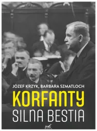 korfanty-silna-bestia-j-krzyk-b-szmatloch
