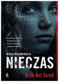 nieczas-biala-melancholia-erik-axl-sund