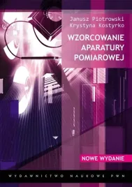 wzorcowanie-aparatury-pomiarowej-janusz-piotrowski