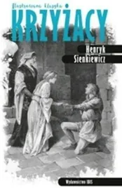 krzyzacy-ilustrowana-klasyka-henryk-sienkiewicz