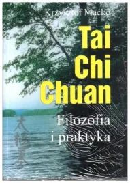 tai-chi-chuan-filozofia-i-praktyka-krzysztof-macko