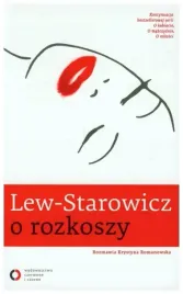 lew-starowicz-o-rozkoszy-zbigniew-lew-starowicz