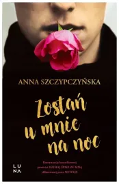 zostan-u-mnie-na-noc-anna-szczypczynska