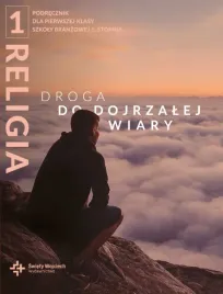 religia-droga-do-dojrzalej-wiary-podrecznik-klasa