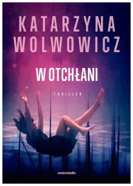 w-otchlani-katarzyna-wolwowicz