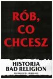 rob-co-chcesz-historia-bad-religion