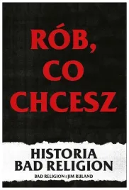 rob-co-chcesz-historia-bad-religion