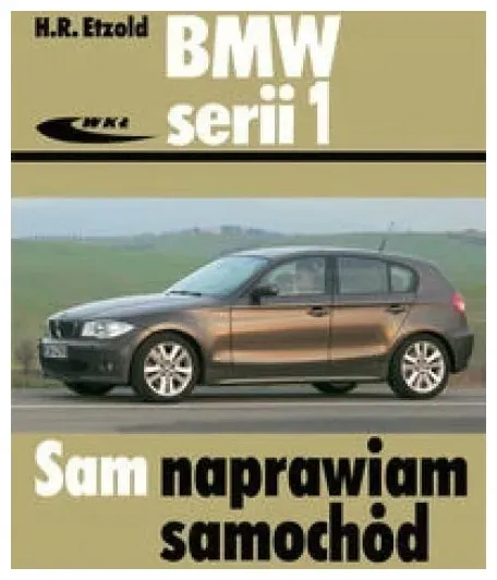 bmw-serii-1-sam-naprawiam-samochod