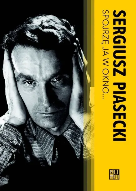 spojrze-ja-w-okno-sergiusz-piasecki-stan-nowy