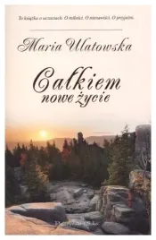 ulatowska-calkiem-nowe-zycie