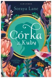 corka-z-kuby-utracone-corki-tom-2-soraya-lane