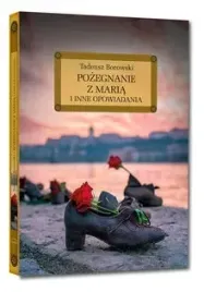 pozegnanie-z-maria-i-inne-opowiadania-borowski