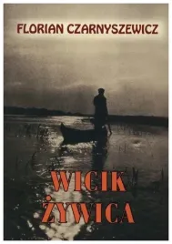 wicik-zywica-florian-czarnyszewicz