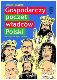 gospodarczy-poczet-wladcow-polski-m-wojcik