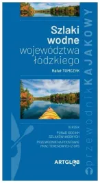 szlaki-wodne-wojewodztwa-lodzkiego-tomczyk-rafal