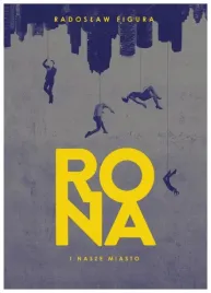rona-i-nasze-miasto-figura-radoslaw