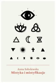 mistyka-i-mistyfikacje-anna-sobolewska