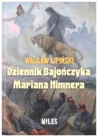 dziennik-bajonczyka-mariana-himnera-lipinski
