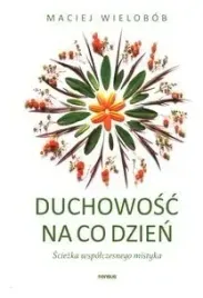 duchowosc-na-co-dzien-sciezka-wspolczesnego