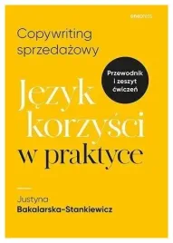 copywriting-sprzedazowy-jezyk-korzysci-w-praktyce