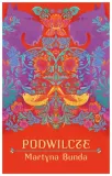podwilcze-martyna-bunda