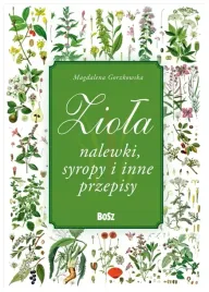 ziola-nalewki-syropy-i-inne-przepisy-gorzkowska