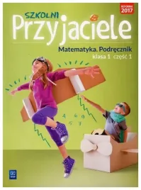 szkolni-przyjaciele-matematyka-podrecznik-1-sp