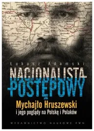 adamski-nacjonalista-postepowy-mychajlo