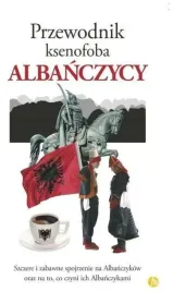 albanczycy-przewodnik-ksenofoba-andoni